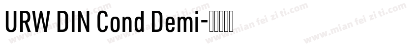 URW DIN Cond Demi字体转换